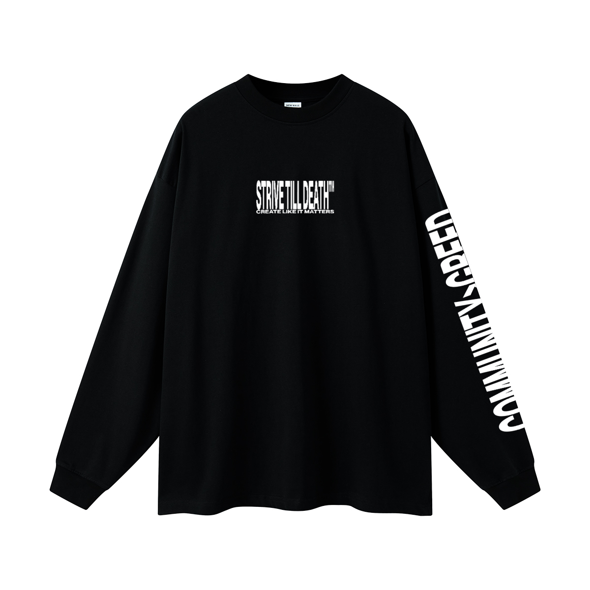STRIVE TILL D*TH LONG SLEEVE